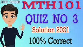 MTH101 Quiz 3 Solution 2021 | MTH101 Quiz 3 Solved 2021 | MTH101 Quiz No 3 Solution 2021