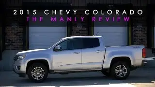 Review | 2015 Chevy Colorado | Becoming a Man