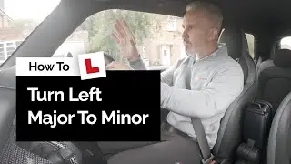 How To Turn Left From Major To Minor Roads | Driving Lesson Tutorial