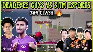 DEADEYES GUYS VS SITM ESPORTS | 3V4 CLASH 🔥🔥 | Clash with kvn