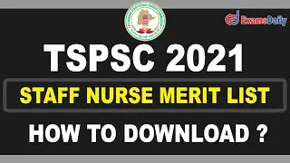 TSPSC Staff Nurse Merit List 2021 Out! &ndash; Check Result, CV Date & Details | TSPSC Latest News Today