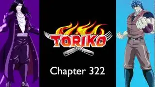 Toriko Chapter 322 Review