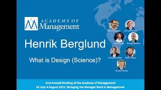 Henrik Berglund: What is Design (Science)? | AoM PDW 2021
