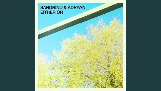 Either Or (Aeromaschine Revision)