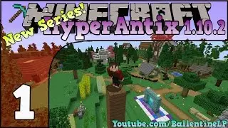 Modded Minecraft 1.10.2 (Let's Play) - Episode 1 - NEW SERIES!! (Multiplayer)