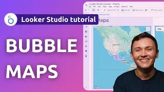 Как создавать карты пузырьков в Looker Studio (2025)