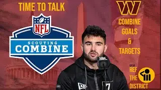 Washington Commanders NFL Scouting Combine 2022 Goals and Targets