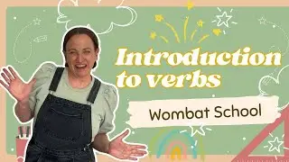 Introduction to Verbs | Fun Grammar Lesson for Kids | Wombat School (Grade 1 & 2 English)
