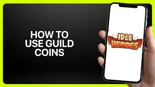 Как использовать монеты гильдии в Idle Heroes 2025! Обучающее видео