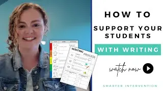 How to Support Your Students with Writing 📝