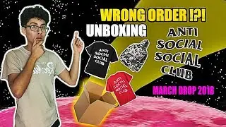 KID UNBOXING (ANTISOCIALSOCIALCLUB)!! WRONG ORDER?!?! 2018 MARCH DROP