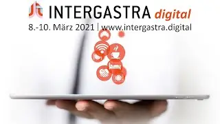 INTERGASTRA digital 2021: Der neue Standard in der Hotellerie