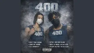 Out the cage (feat. Lil Breezy) (Only Breezy)