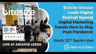 Bobble Bitesize - Digital Marketing Trends Here To Stay Post-Pandemic