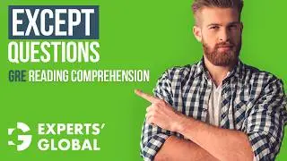 GRE RC: EXCEPT Questions | Strategy & Solved Questions | Experts’ Global GRE Prep