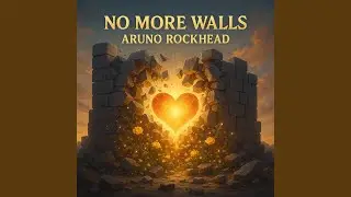 No More Walls