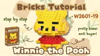 HOW TO BUILD WINNIE THE POOH BRICKS MINI LEGO W2601-19 | Bricks Tutorial (Bahasa Indonesia)