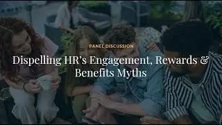 Rippl & Betfred Webinar: Dispelling HR's Engagement, Rewards and Benefits Myths