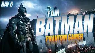 Arkham Knight - Hard Mode | Dark Knight Marathon | Malayalam | Part 6 #phantomgamer