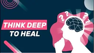 Think Deep to Heal - Toyin Okunuga