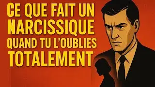 CE QUE FAIT UN NARCISSIQUE QUAND IL RÉALISE QUE TU L’AS OUBLIÉ TOTALEMENT