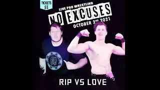 FULL MATCH - R.I.P. v JESSE LOVE - FIRST TIME EVER MATCH - IPW PRESENTS: NO EXCUSES 2021