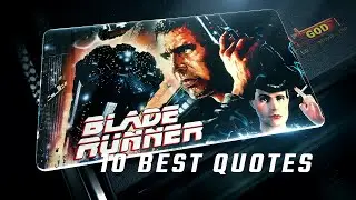 Blade Runner 1982 | 10 Best Quotes