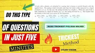 TRICKY OLYMPIAD QUESTION(INJSO 2020 PYQ SOLVED) efficiently