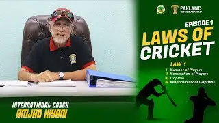 Episode 1: Law- 1 Explained By Amjad Kiyani | Laws Of Cricket In Urdu | Hindi