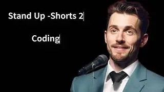 Stand up   Shorts 2 Coding   #standupshorts #codinjokes #standup