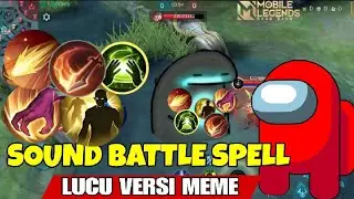 Script Sound Battle Spell Meme😂 #script #video #Mlbb #soundmeme #mobilelegends #fypyoutube 