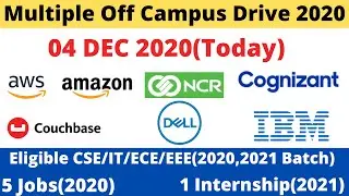 Multiple Off Campus Drive for 2020 Batch. 5 Jobs(2020) & 1 Internship(2021) From Top Mnc #Jobs