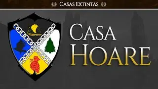A Casa Hoare | House of the Dragon