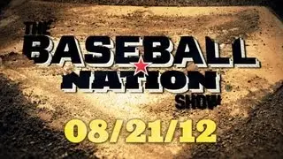 The Baseball Nation Show - Episode 4