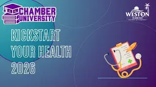 Chamber University: Kickstart Your Health