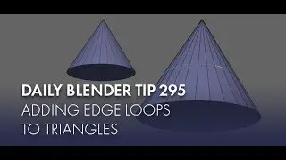 Daily Blender Tip 295 - Adding edge loops to triangles (Blender 2.8)