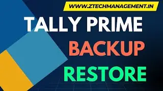 TALLY PRIME DATA BACKUP - RESTORE