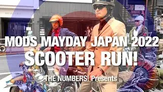 MODS MAYDAY JAPAN 2022  SCOOTER RUN !