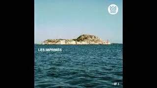Les Imprim&eacute;s - If I