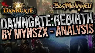 Dawngate: Rebirth | Reborn of Dawngate by MynSZX | A Closer Look