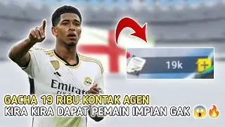 GACHA 19 RIBU KONTAK AGEN 😱🔥 || TOTAL FOOTBALL INDONESIA