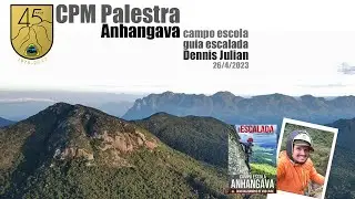 CPM Palestra - Guia Escalada Anhanghava / Dennis Julian