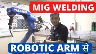 MIG Welding ||  Robotic Arm Welding || Metal Inert gas Welding