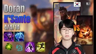 Doran Top K'Sante vs Gnar lol KR solo rank Full Game 16.1 | 도란 크산테 vs 나르