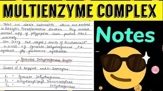 Multienzyme Complex ||Notes 📝