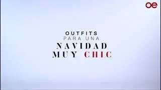 Outfits para deslumbrar