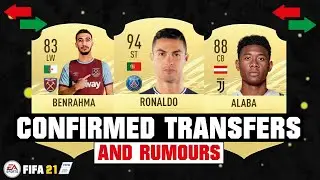 FIFA 21 | NEW CONFIRMED TRANSFERS & RUMOURS! 😱🔥 ft. Ronaldo, Benrahma, Alaba... etc