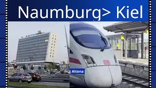 Von Naumburg Saale Hbf nach Kiel Hbf über Leipzig, Berlin und Hamburg.
