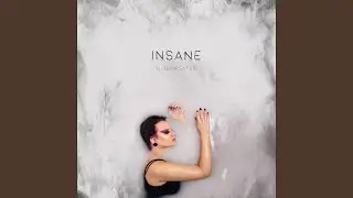 Insane