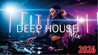 Deep House EDM Mix | Modern Club Sound